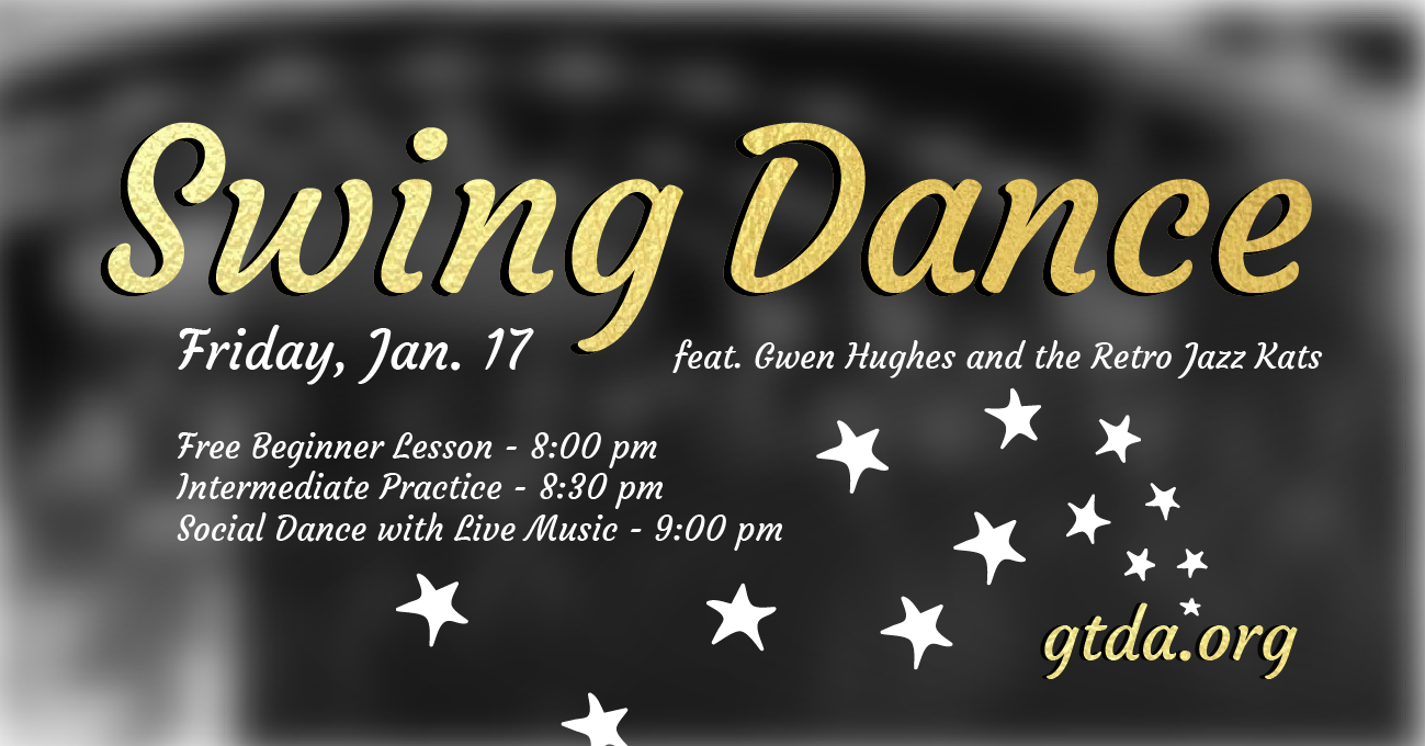 GTDA January Swing Dance Social